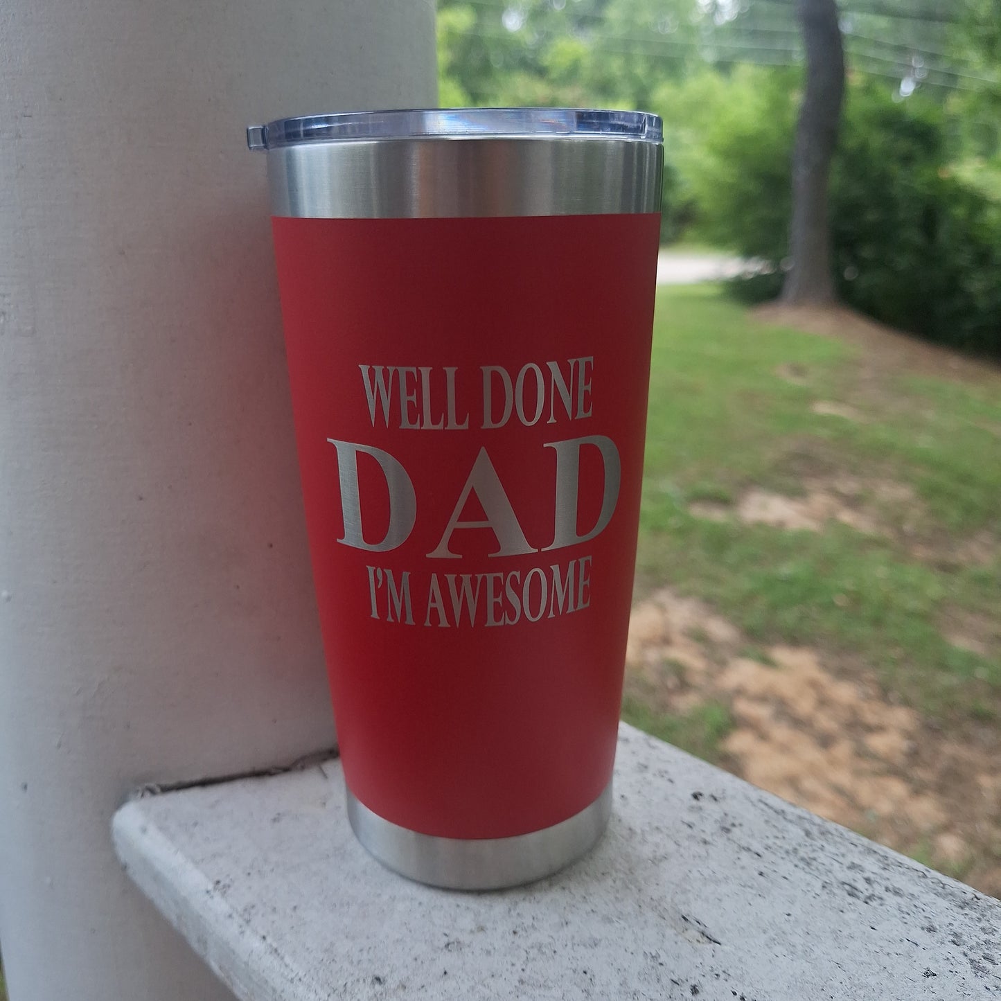 Tumbler - Dad I’m Awesome