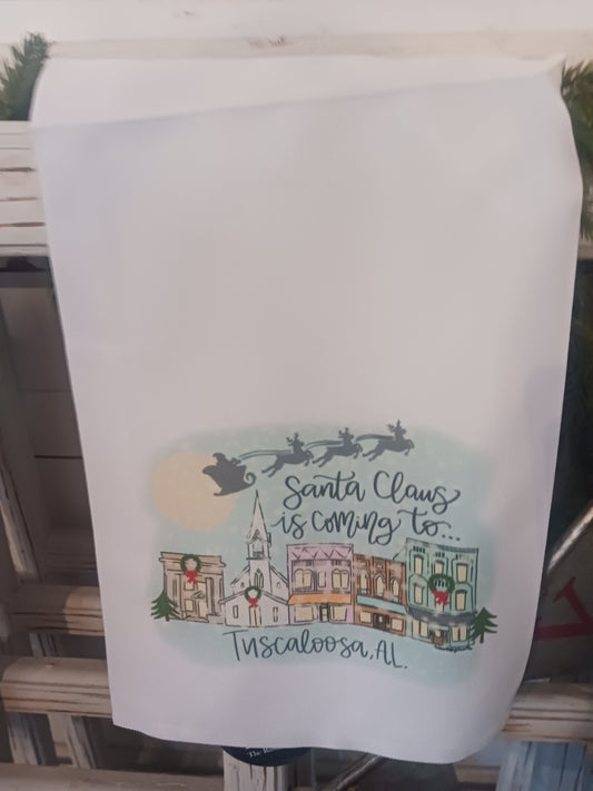 Tea Towel - Santa Claus is Coming to Tuscaloosa