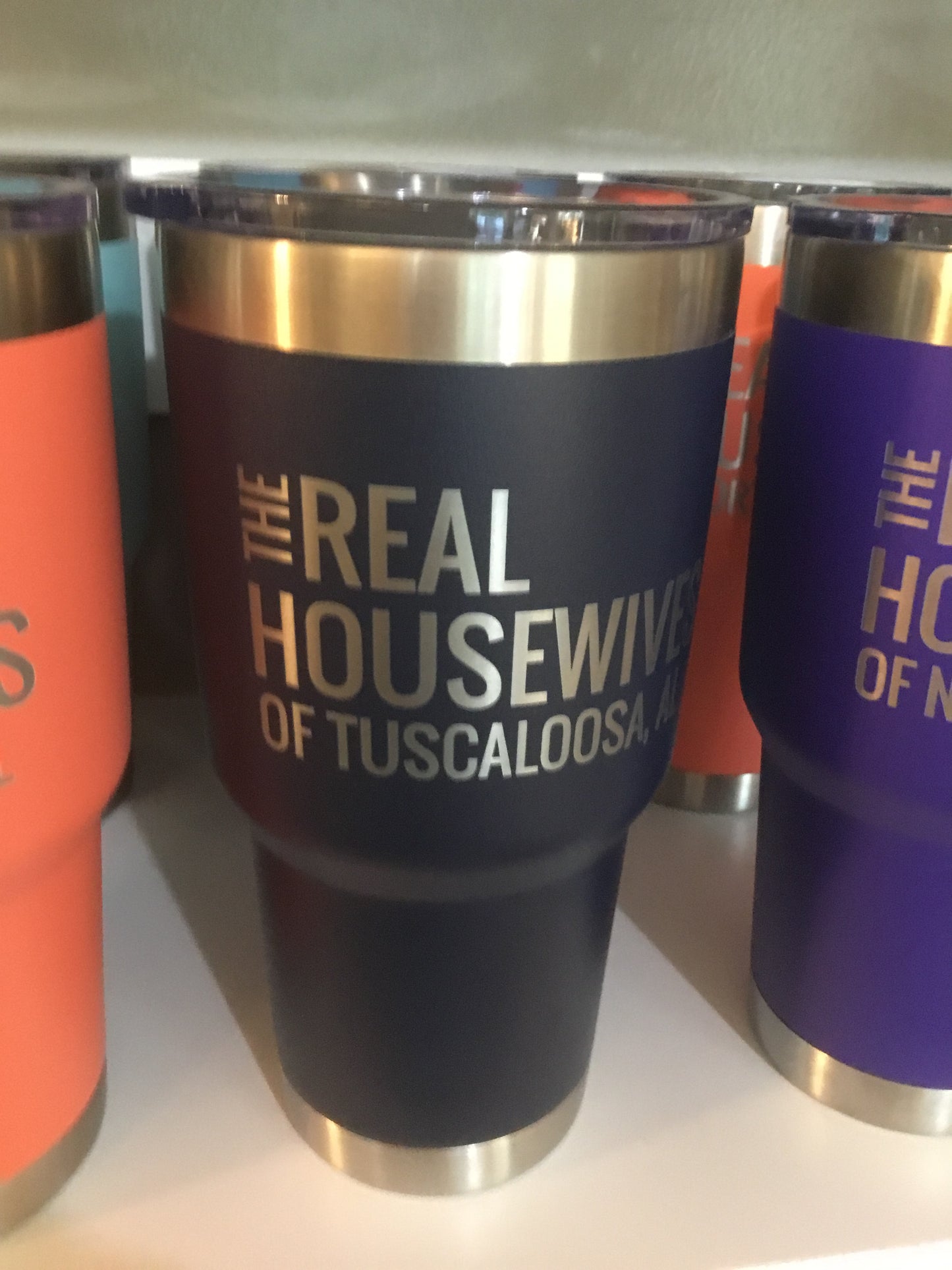 Real Housewives of Tuscaloosa 30 oz